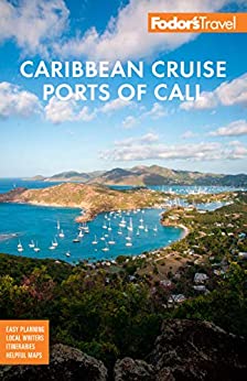 Fodor Caribbean Cruise Ports of Call