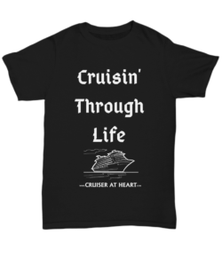 T-Shirt – Cruisin’ Through Life